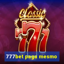 777bet paga mesmo